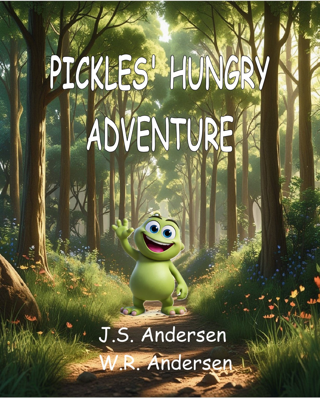 Pickles' Hungry Adventure (Physical Book)