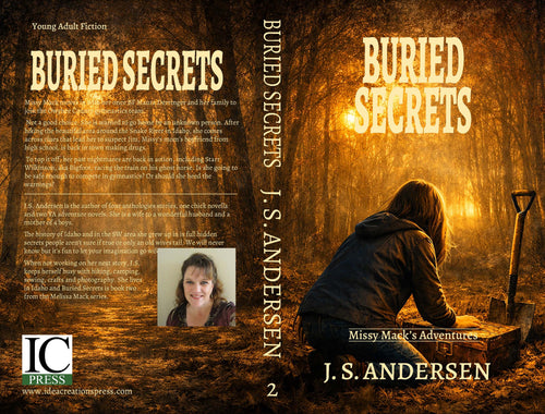 Buried Secrets: The Missy Mack Adventure Continues- Young Adult Fiction Book 2