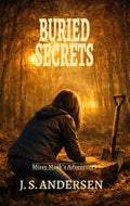 Buried Secrets: A Missy Mack Adventure - Book 2